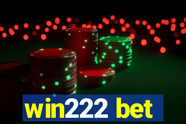 win222 bet